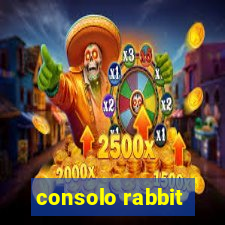 consolo rabbit